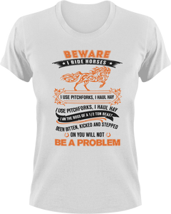 Beware I ride horses T-Shirt 2horses, Ladies, Mens, Unisex