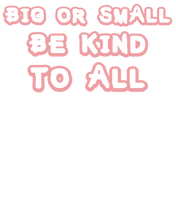 Load image into Gallery viewer, Big or small be kind to all T-Shirtanimals, dog, hearts, Ladies, Mens, pets, Unisex
