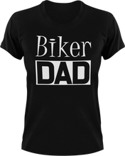 Load image into Gallery viewer, Biker DAD T-ShirtAwesome, bike, biker, biking, cool dad, dad, Ladies, Mens, Unisex
