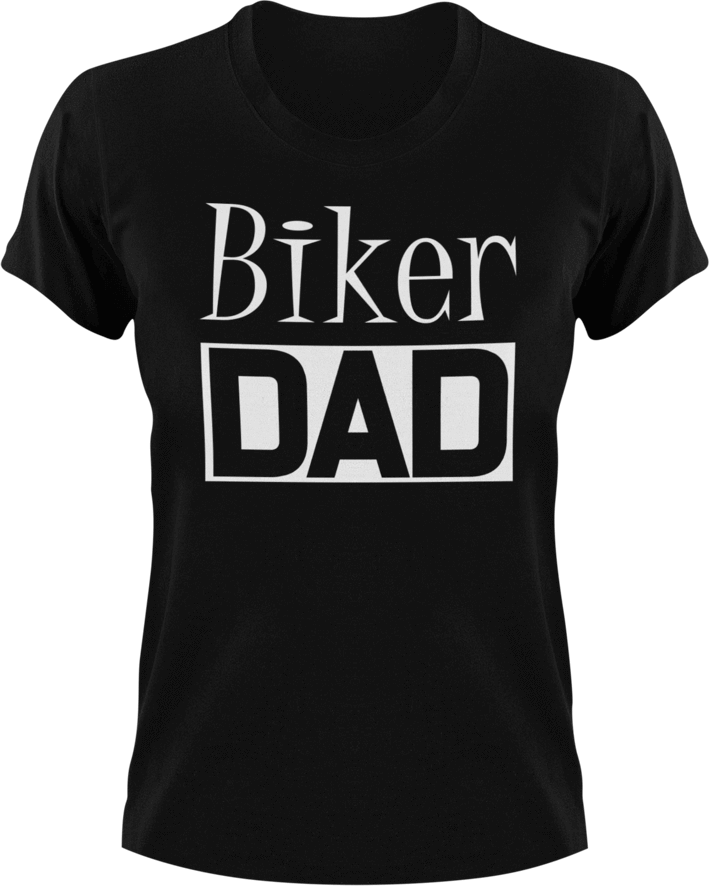 Biker DAD T-ShirtAwesome, bike, biker, biking, cool dad, dad, Ladies, Mens, Unisex