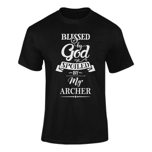 Blessed by God spoiled by my archer T-shirtLadies, Mens, Unisex