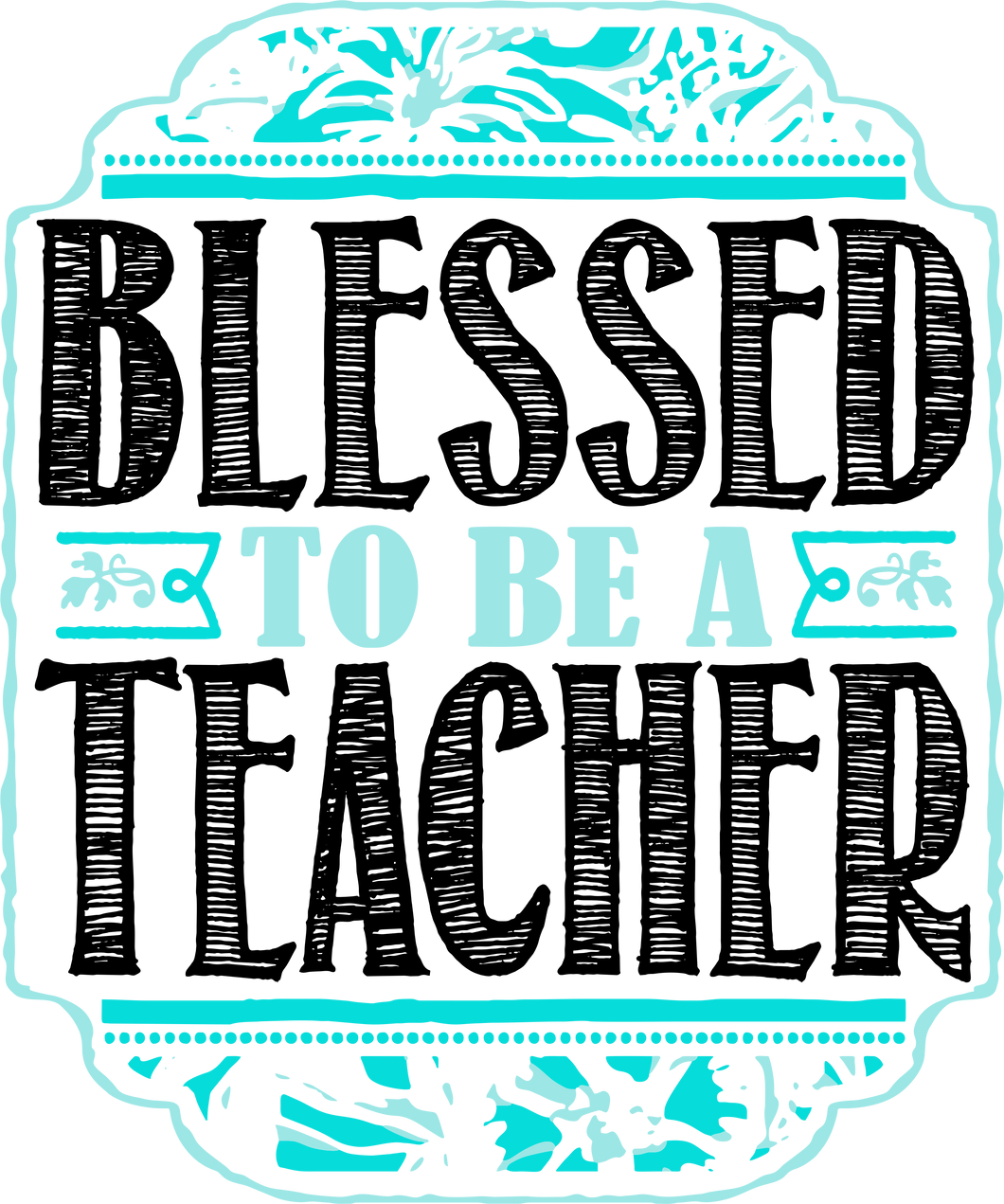 Blessed to be a teacher T-Shirtblessed, Ladies, Mens, preschool, school, teacher, Unisex