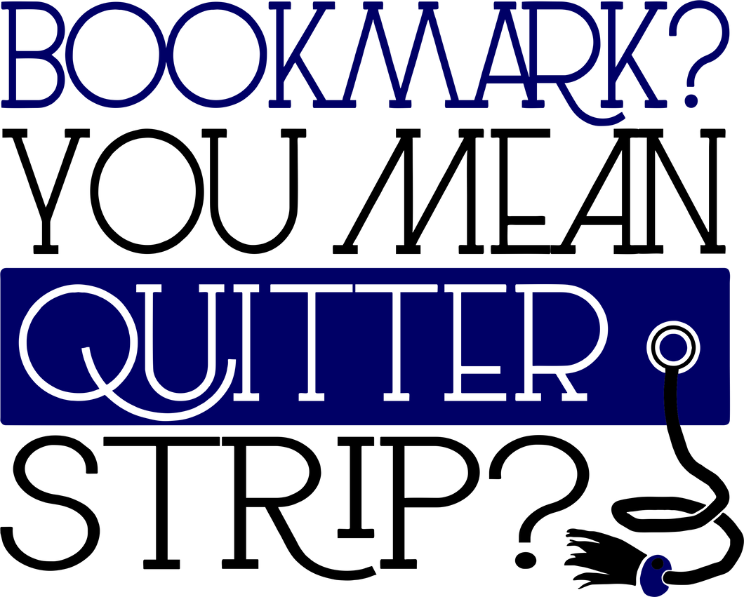 Bookmark you mean quitter strip T-Shirtbig books, bookmark, books, Ladies, Mens, reading, Unisex