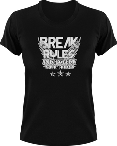 Break Rules And Live Your Dreams T-ShirtAdventure, breaking rules, dream big, dreaming, dreams, Ladies, Mens, rules, Unisex