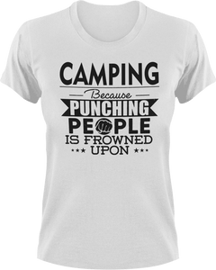 Camping not punching T-ShirtAdventure, Because punching people, camper, campfire, camping, Ladies, Mens, Unisex