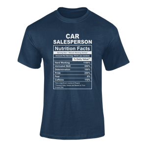 Car Salesperson Nutrition Facts Novelty T-Shirtcar, Car Salesperson, funny, Ladies, Mens, Nutrition Facts, Unisex