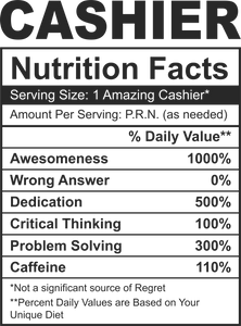 Cashier Nutrition Facts Funny T-Shirtcashier, funny, Ladies, Mens, Nutrition Facts, Unisex