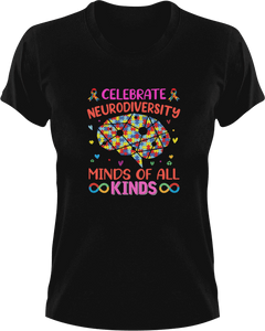 Celebrate Neurodiversity Minds Of All Kind T-ShirtLadies, Mens, Unisex
