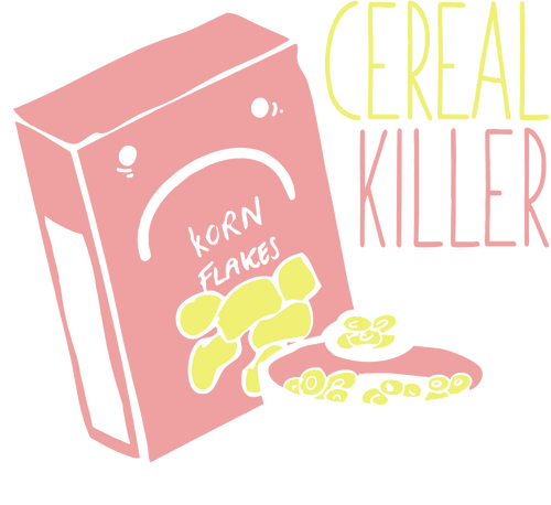Cereal killer T-Shirtcereal, Dad Jokes, funny, Ladies, Mens, Unisex