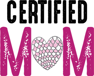Certified Mom Cute T-Shirtcute, heart, hearts, Ladies, Mens, mom, mother, Motherhood, mothers day, Unisex