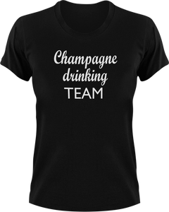 Champagne Drinking Team T-Shirtchampagne, drink, drinking, Ladies, Mens, party, Unisex