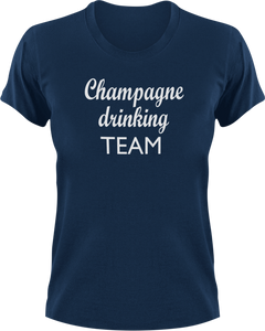 Champagne Drinking Team T-Shirtchampagne, drink, drinking, Ladies, Mens, party, Unisex