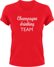 Load image into Gallery viewer, Champagne Drinking Team T-Shirtchampagne, drink, drinking, Ladies, Mens, party, Unisex
