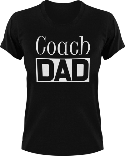 Coach DAD T-ShirtAwesome, coach, coaching, cool dad, dad, Ladies, Mens, sport, Unisex
