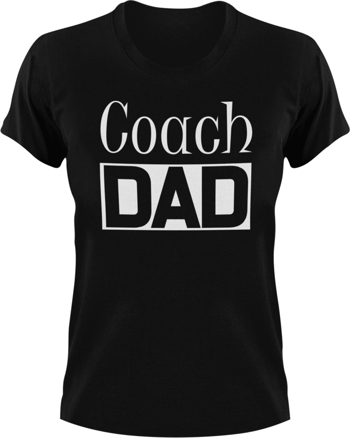 Coach DAD T-ShirtAwesome, coach, coaching, cool dad, dad, Ladies, Mens, sport, Unisex