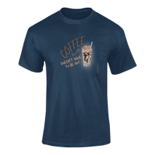 Load image into Gallery viewer, Coffee Doesn&#39;t Have to be Hot T-Shirtcoffee, dyzynu, Ladies, Mens, Unisex
