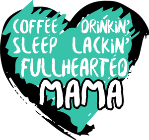 Coffee drinking sleep lacking fullhearted mama T-Shirtcoffee, fullhearted, hearts, Ladies, love, Mens, sleep, Unisex
