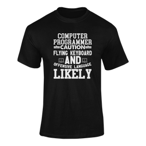 Computer Programmer Caution Flying Keyboard Funny T-Shirtcaution, Caution Flying Items and Offensive Language, computer, Computer Programmer, funny, keyboards, Ladies, Mens, programming, Unisex