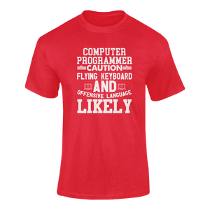 Computer Programmer Caution Flying Keyboard Funny T-Shirtcaution, Caution Flying Items and Offensive Language, computer, Computer Programmer, funny, keyboards, Ladies, Mens, programming, Unisex