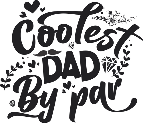 Coolest dad by par T-Shirtdad, Fathers day, funny, Ladies, Mens, Unisex