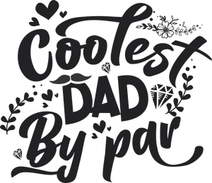 Coolest dad by par T-Shirtdad, Fathers day, funny, Ladies, Mens, Unisex