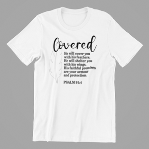 Covered by Psalm 91 Tshirt
