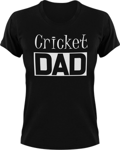 Cricket DAD T-Shirtcool dad, cricket, dad, Ladies, Mens, sport, Unisex