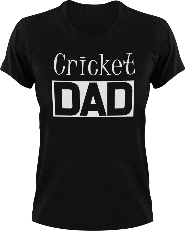 Cricket DAD T-Shirtcool dad, cricket, dad, Ladies, Mens, sport, Unisex