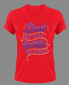 Dad by day gamer by night T-Shirtdad, Fathers day, funny, Ladies, Mens, Unisex
