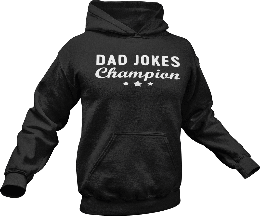 Dad jokes champion printed on a black Hoodie