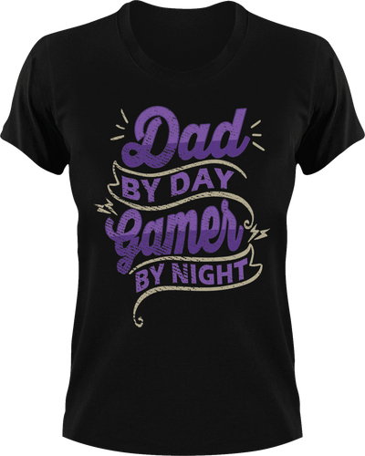 Dad by day gamer by night T-Shirtdad, Fathers day, funny, Ladies, Mens, Unisex