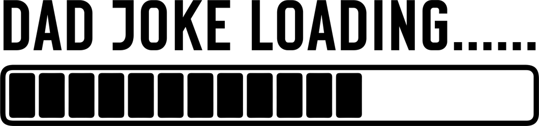 Dad joke loading T-Shirtdad, Fathers day, funny, Ladies, Mens, Unisex