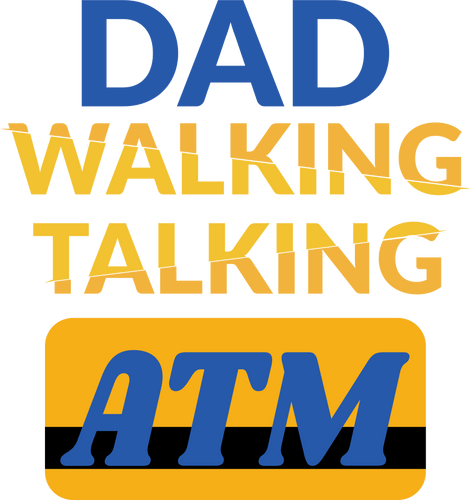 Dad walking talking ATM T-Shirtdad, Dad Jokes, Fathers day, funny, Ladies, Mens, Unisex