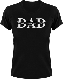 Dad with names T-Shirtdad, Fathers day, Ladies, Mens, Unisex