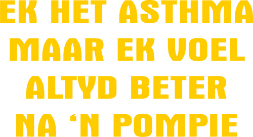 Ek Het Asma Maar Ek Voel Altyd Beter Na N Pompie Afrikaans T-Shirtafrikaans, Dad Jokes, fun, funny, grap, grappie, jokes, Ladies, Mens, phrase, pompie, Unisex