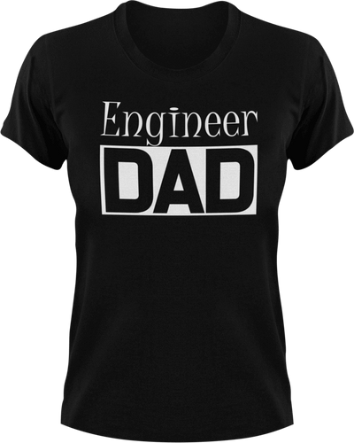 Engineer DAD T-Shirtcool dad, dad, engineer, Mens, Unisex