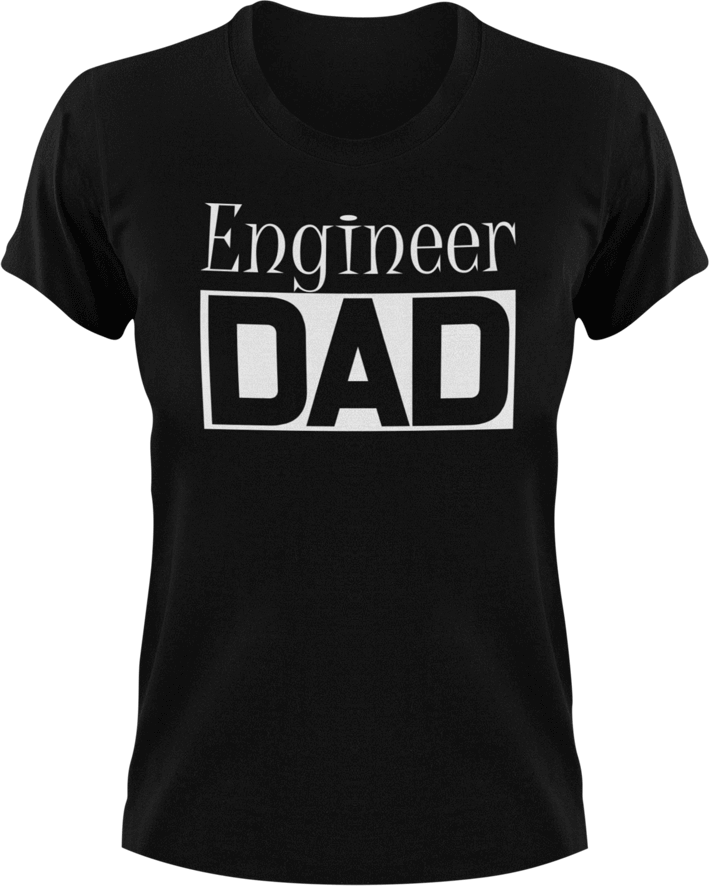 Engineer DAD T-Shirtcool dad, dad, engineer, Mens, Unisex