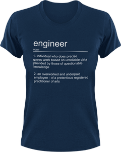 Engineer T-Shirtengineer, job, Ladies, Mens, noun, Unisex