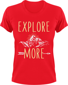 Explore more T-ShirtAdventure, exercise, explore, fitness, hiking, Ladies, Mens, Unisex