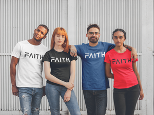 Faith T-shirtchristian, family, Ladies, Mens, motivation, Unisex