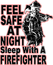 Load image into Gallery viewer, Feel safe at night sleep with a firefighter T-Shirtfire, Firefighter, firefighter mom, fireman, firetruck, Ladies, Mens, sleep, Unisex

