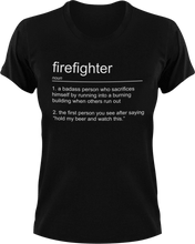 Load image into Gallery viewer, Firefighter T-Shirtfire, Firefighter, firefighter mom, fireman, job, Ladies, Mens, noun, Unisex
