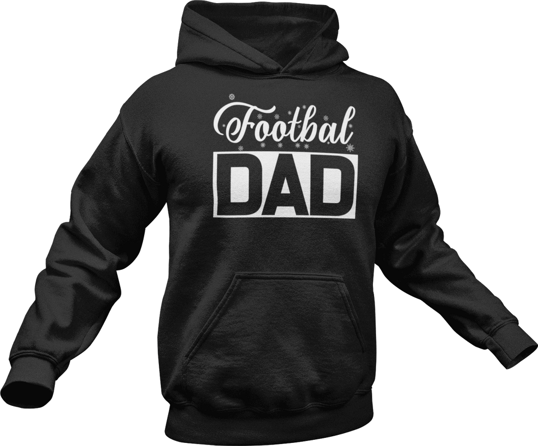 Footbal dad printed on a black Hoodie