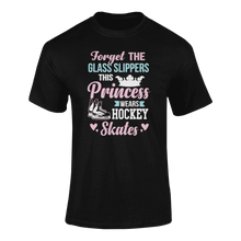 Load image into Gallery viewer, Forget The Glass Slippers This Princess Wears Hockey Skates T-ShirtLadies, Mens, Unisex, Wolves Ice Hockey

