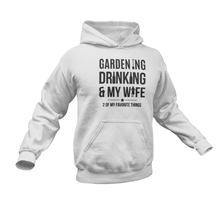 Load image into Gallery viewer, Gardening Drinking And My Wife Hoodie
