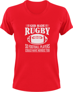 God Made Rugby So Football Players Could Have Heroes Too T-ShirtFootball, hero, Ladies, Mens, rugby, sport, superhero, Unisex