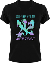 Load image into Gallery viewer, Good vibes with my mer tribe T-Shirtfantasy, Ladies, Mens, mer tribe, mermaid, Unisex, vibes
