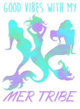 Load image into Gallery viewer, Good vibes with my mer tribe T-Shirtfantasy, Ladies, Mens, mer tribe, mermaid, Unisex, vibes
