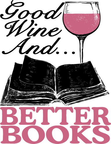 Good wine and better books T-Shirtbig books, books, Ladies, Mens, reading, Unisex, wine