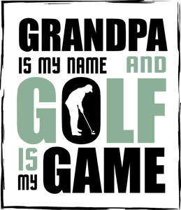 Grandpa is my name and golf is my game T-Shirtfamily, fatherhood, Fathers day, golf, golfer, grandpa, Ladies, Mens, Unisex